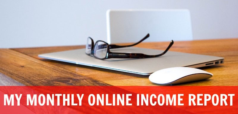 $13,673 December Income – My Monthly Online Income Report