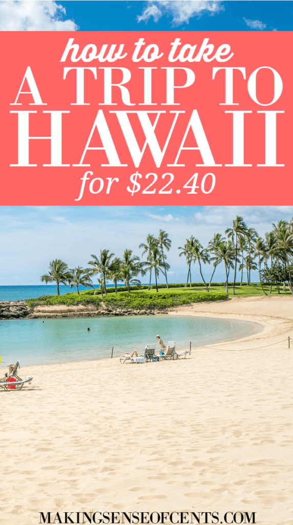 Did you know that you could take a 10 day trip to Hawaii for just $22.40? Read here to learn the exact travel hacking steps to take.